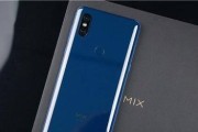 小米MIX手机体验报告（一款颠覆性设计的旗舰手机）
